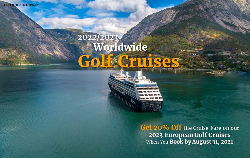 2022/2023 Worldwide Golf Cruises | Secure Your Suite Now - PerryGolf.com