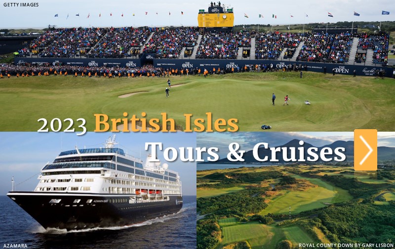 2023 British Isles Tours & Cruises - PerryGolf.com