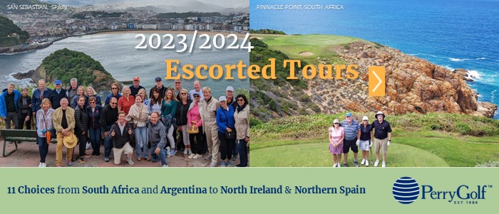 2023/2024 Escorted Golf Tours - PerryGolf.com